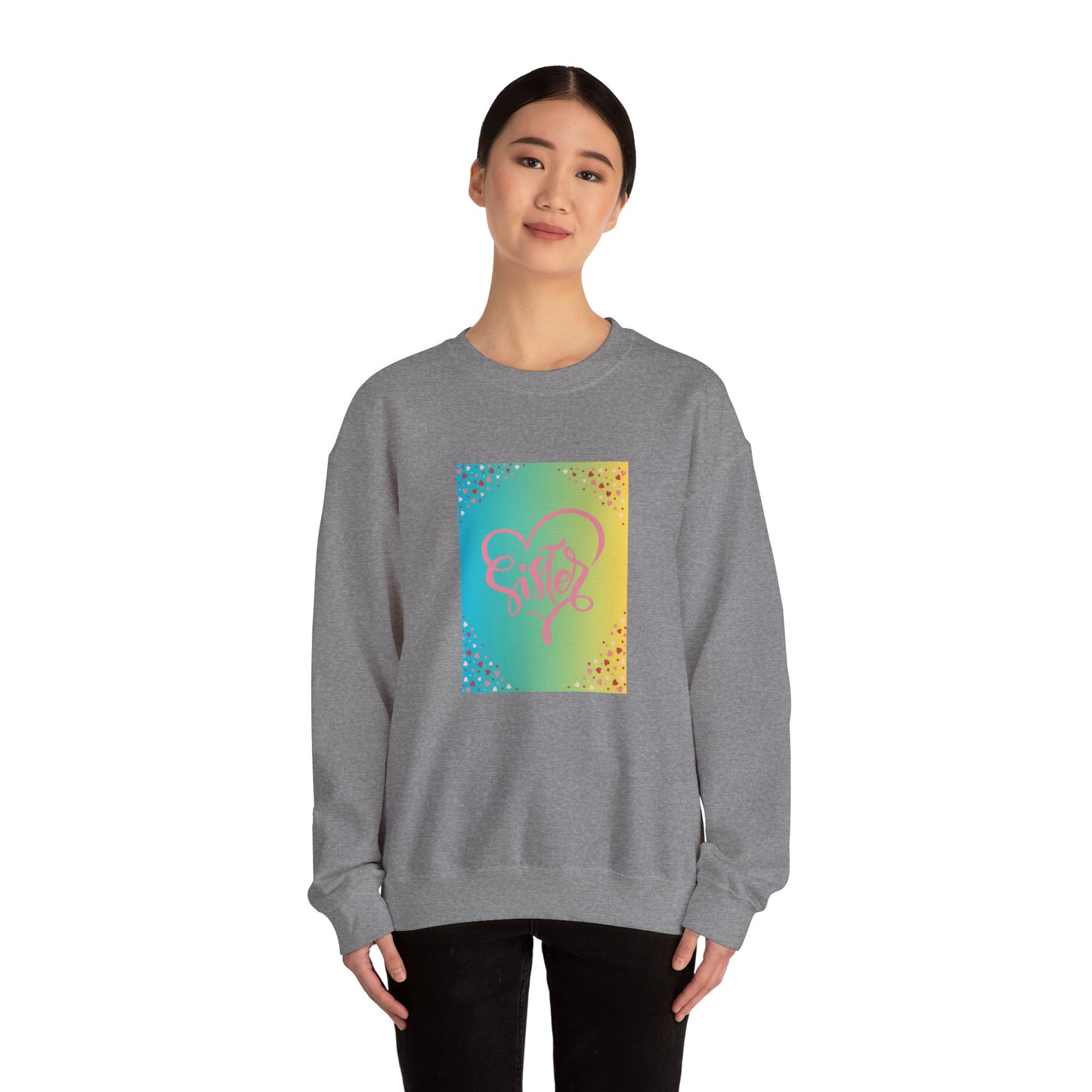 Sister Love Crewneck Sweatshirt - Colorful Heart Design