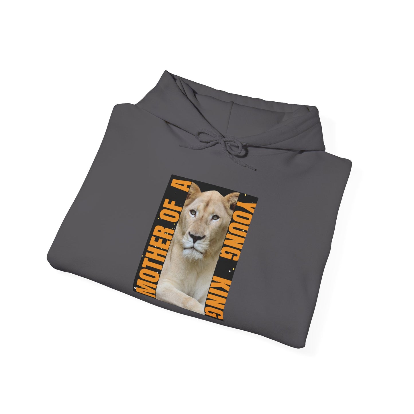 Mother of a Young King Hoodie - Unisex Heavy Blend™ Sweatshirt