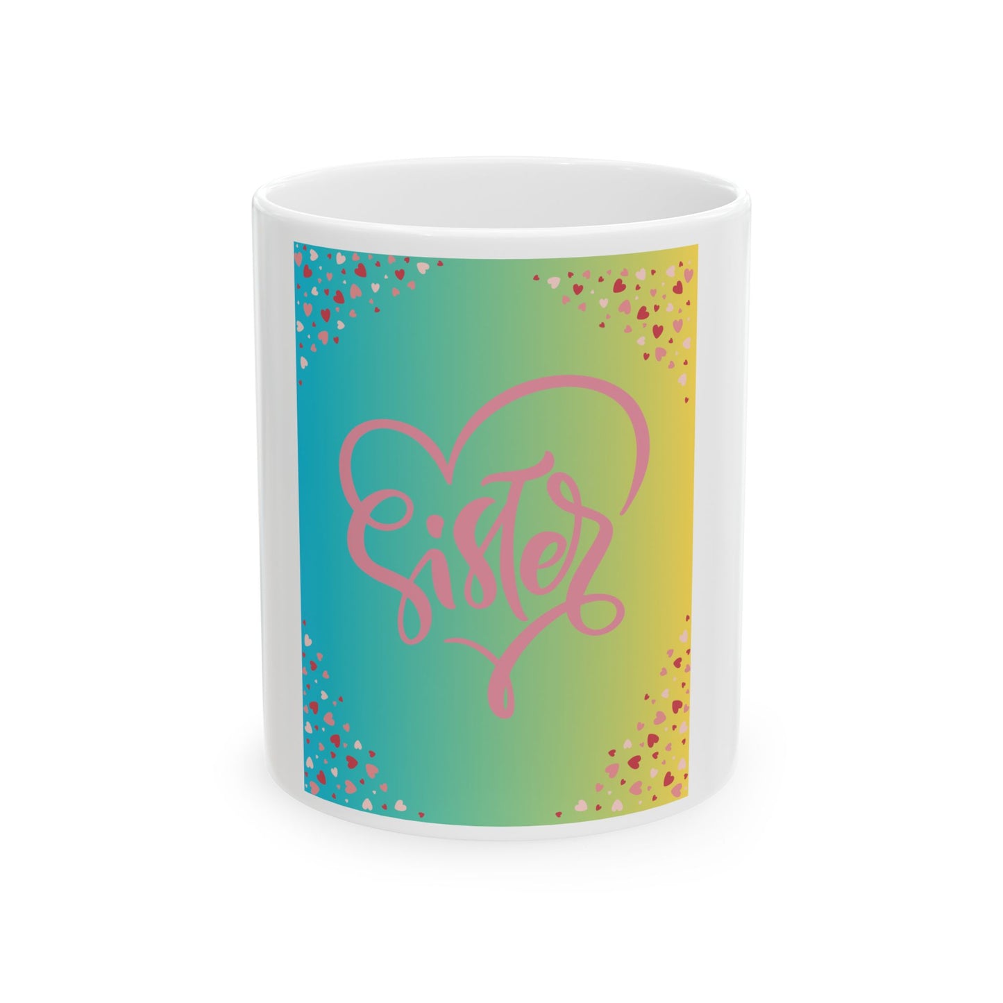 Sister Love Ceramic Mug - Colorful Heart Design | Perfect Gift for Sisters