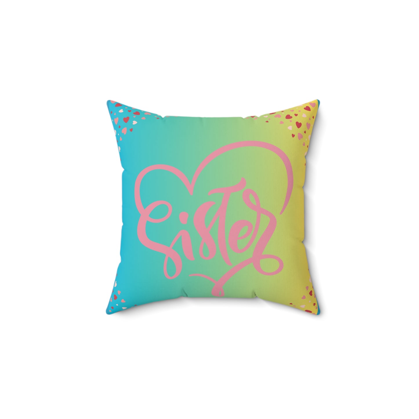 Colorful Sister Square Pillow - Perfect Gift for Sisters