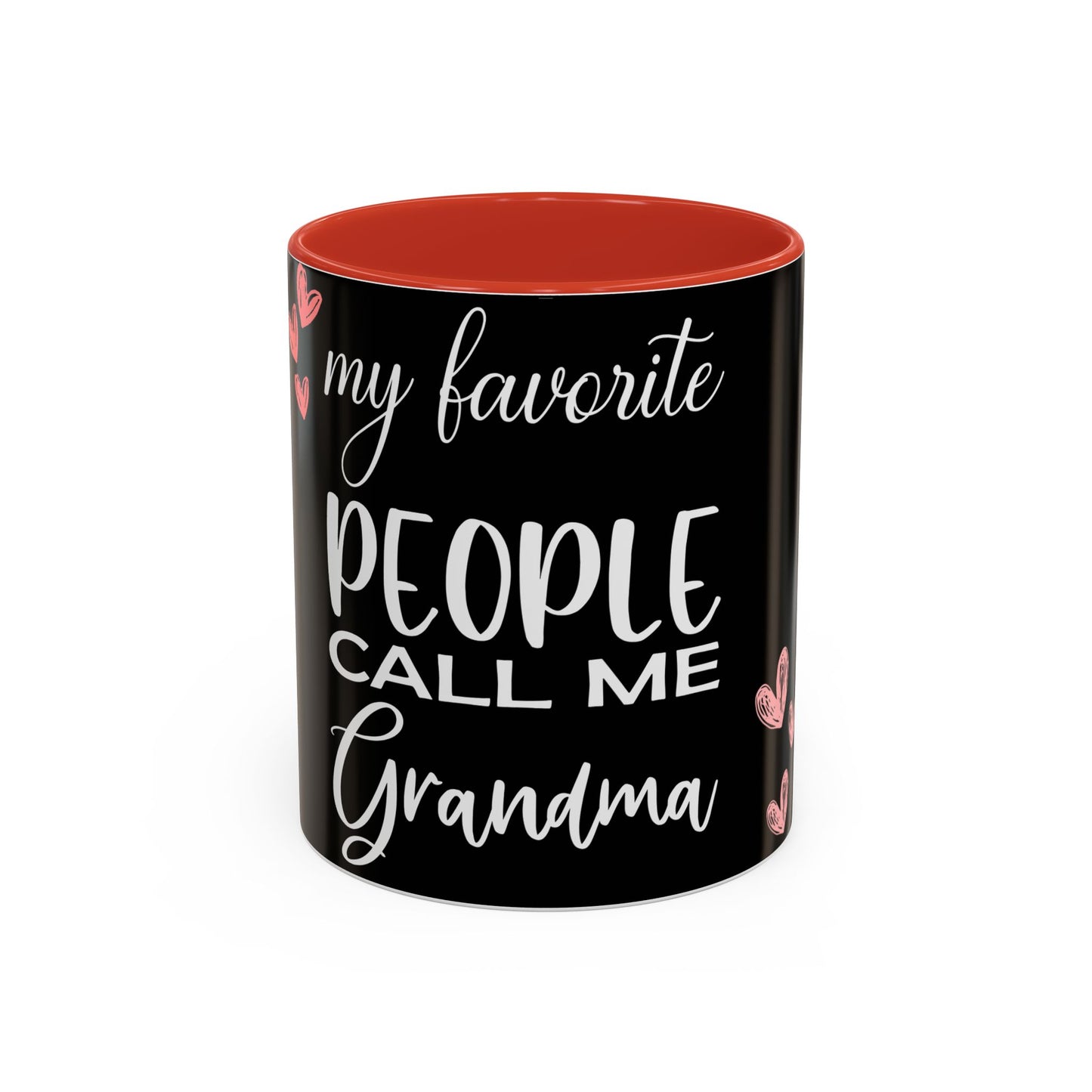 My favorite People call me Grandma-Accent Coffee Mug (11, 15oz)
