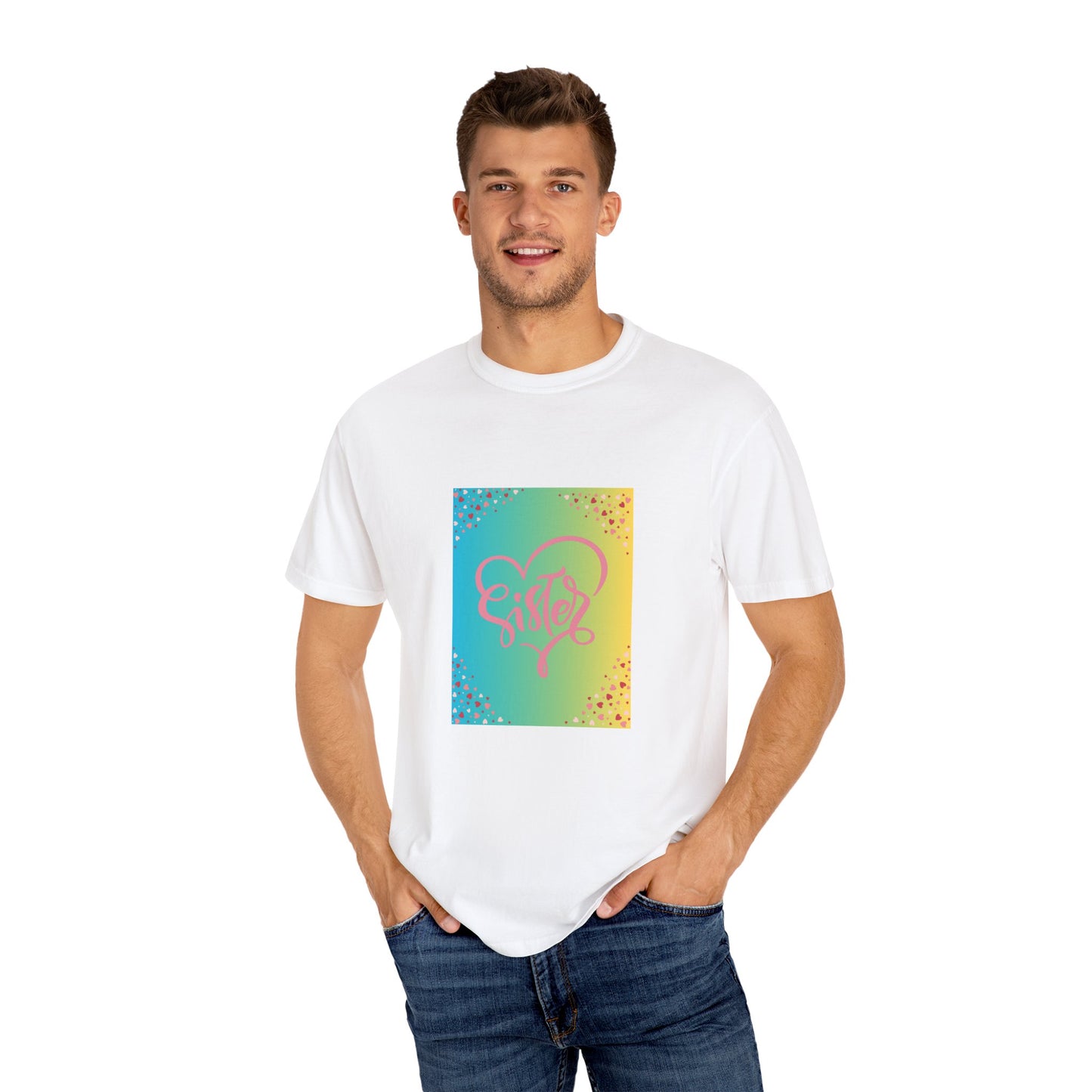 Sister Love Garment-Dyed Unisex T-Shirt - Colorful Heart Design