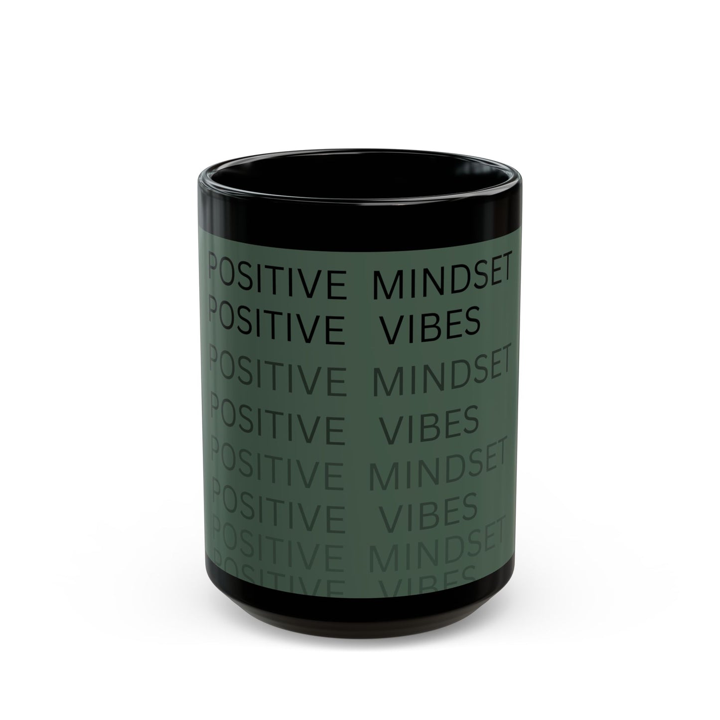 Positive Mindset Black Mug - 11oz & 15oz Motivational Coffee Cup for Daily Inspiration