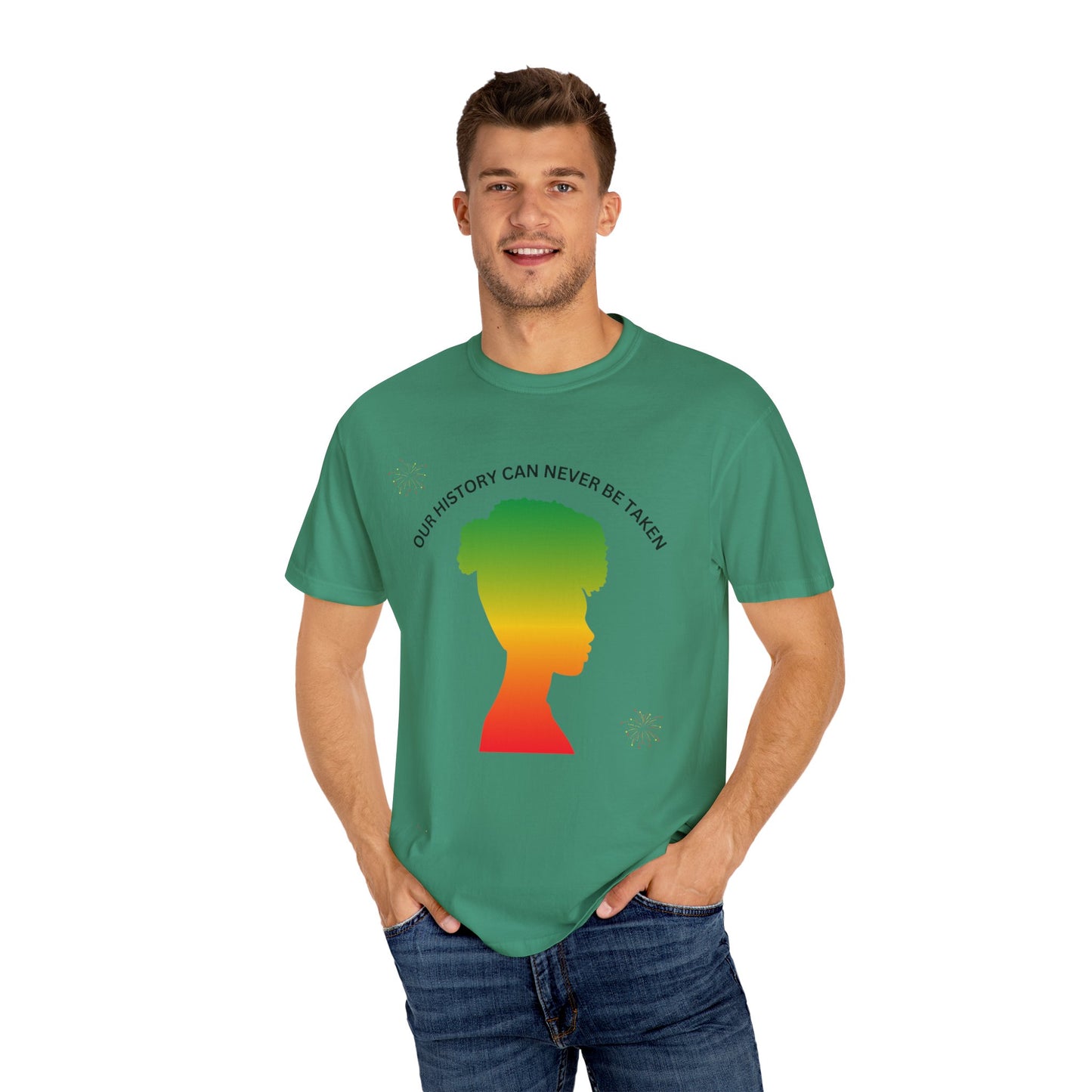 Unisex Garment-Dyed T-Shirt - ‘Our History Can Never Be Taken’ African Heritage Tee