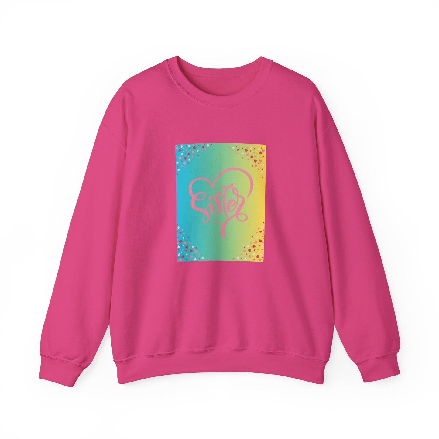 Sister Love Crewneck Sweatshirt - Colorful Heart Design