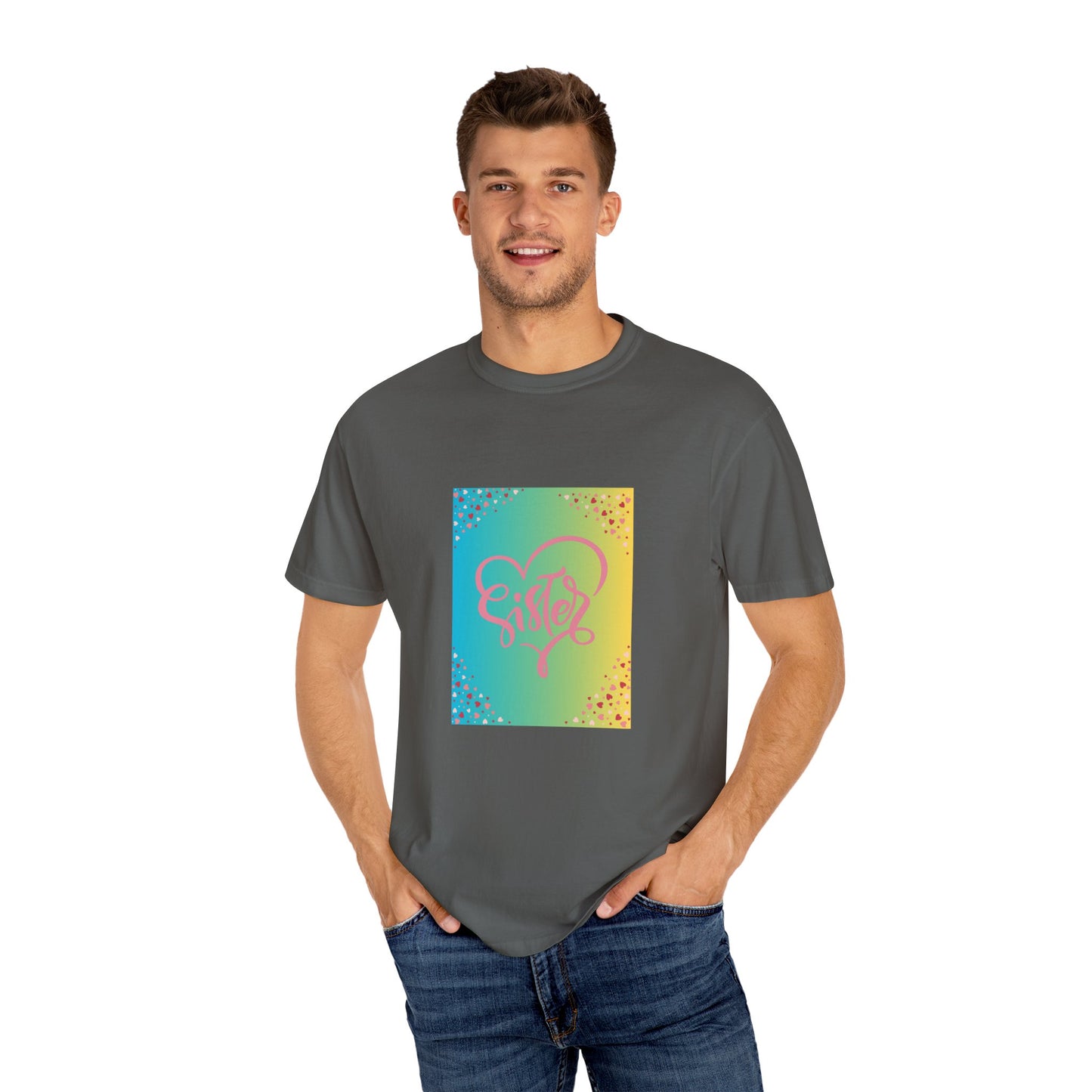 Sister Love Garment-Dyed Unisex T-Shirt - Colorful Heart Design