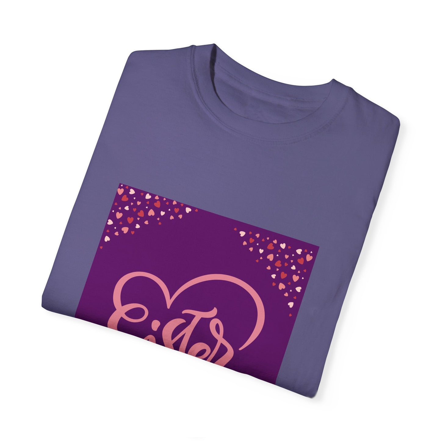 Sister Love Garment-Dyed T-Shirt - Perfect Gift for Sibling Celebrations