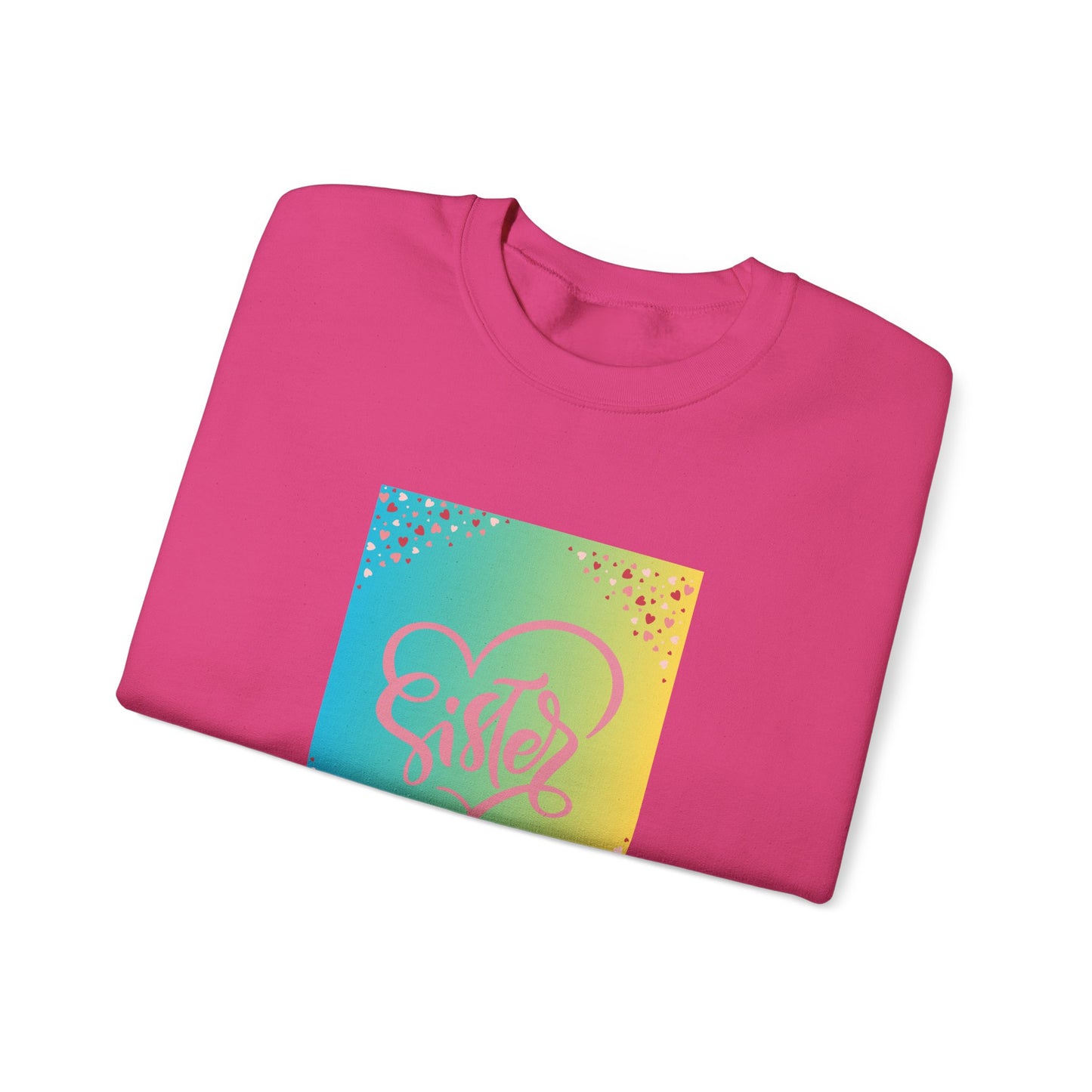 Sister Love Crewneck Sweatshirt - Colorful Heart Design