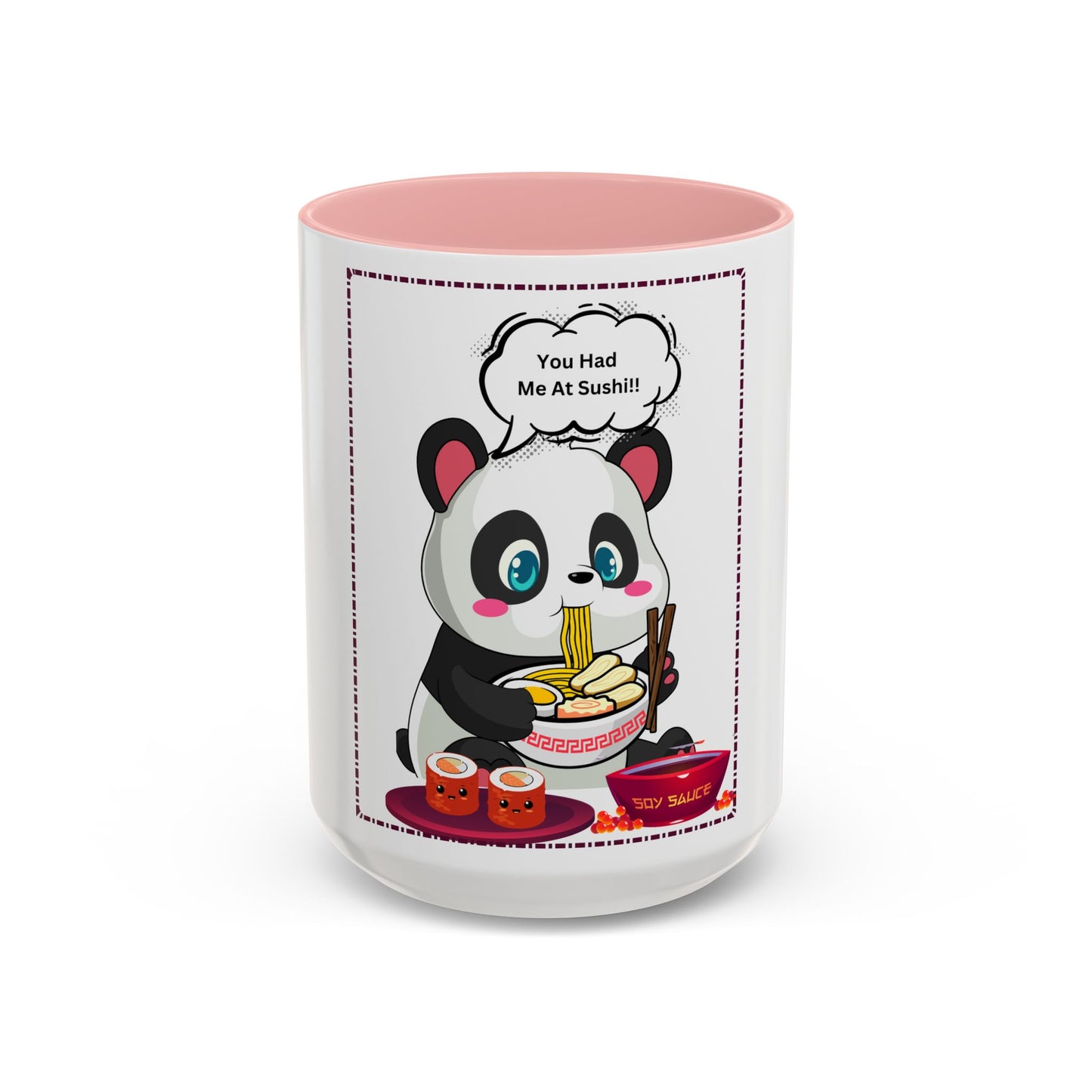 Cute Panda Sushi Coffee Mug - "You Had Me At Sushi"