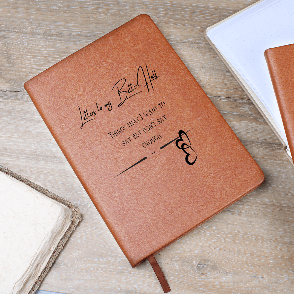Letters to my Better Half