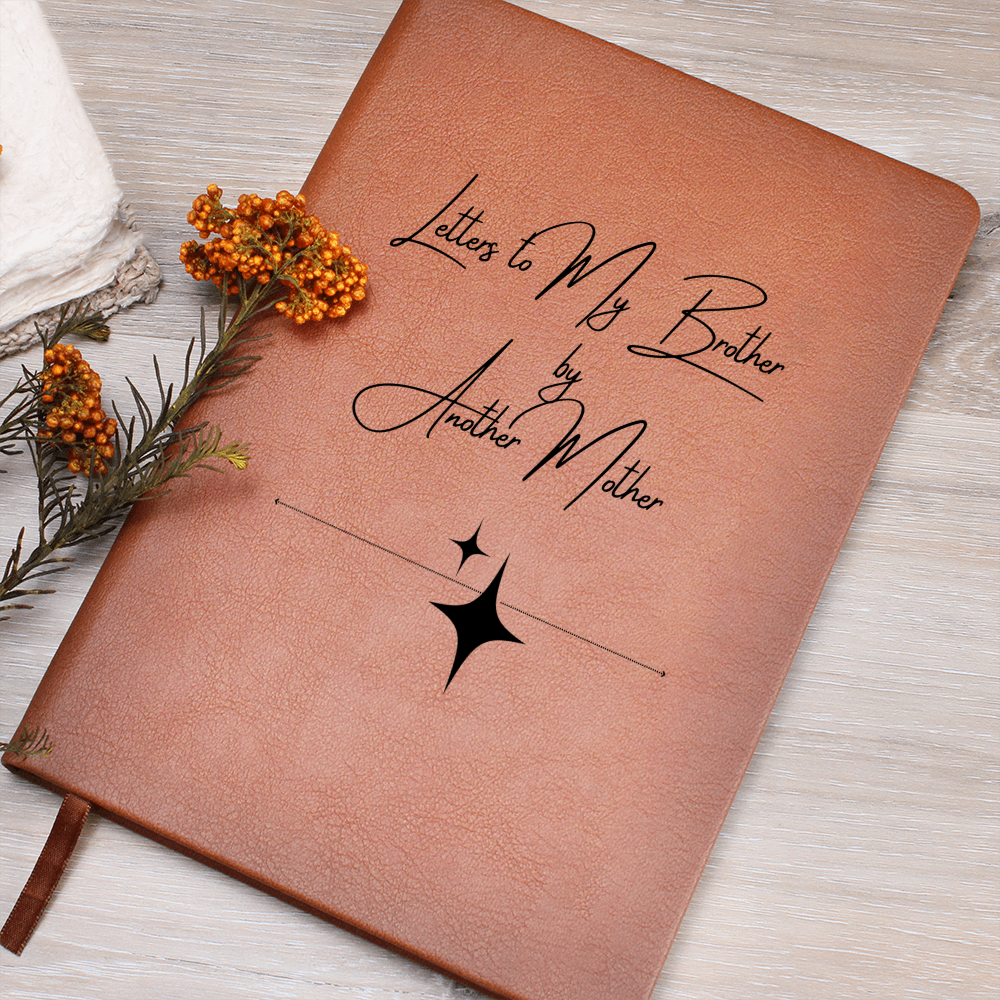 Letters to my Brother by Another Mother