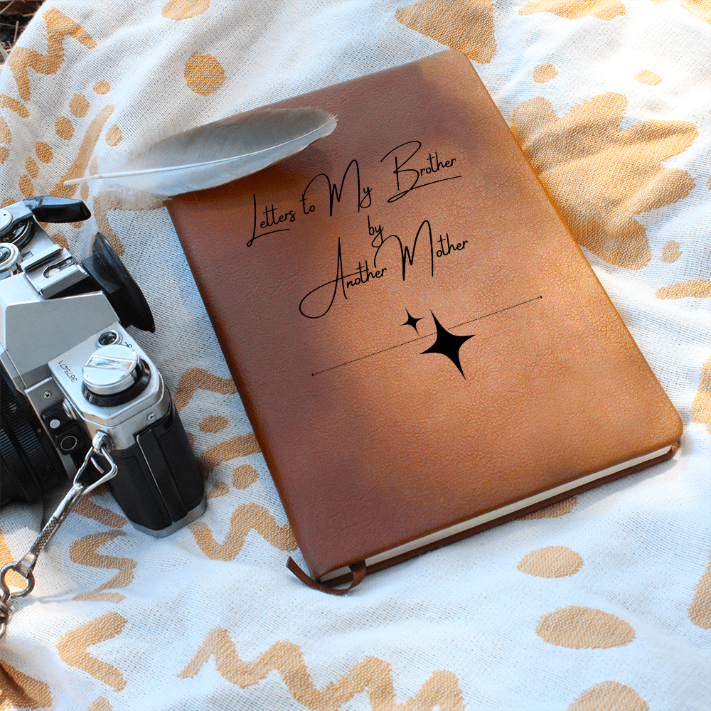 Letters to my Brother by Another Mother