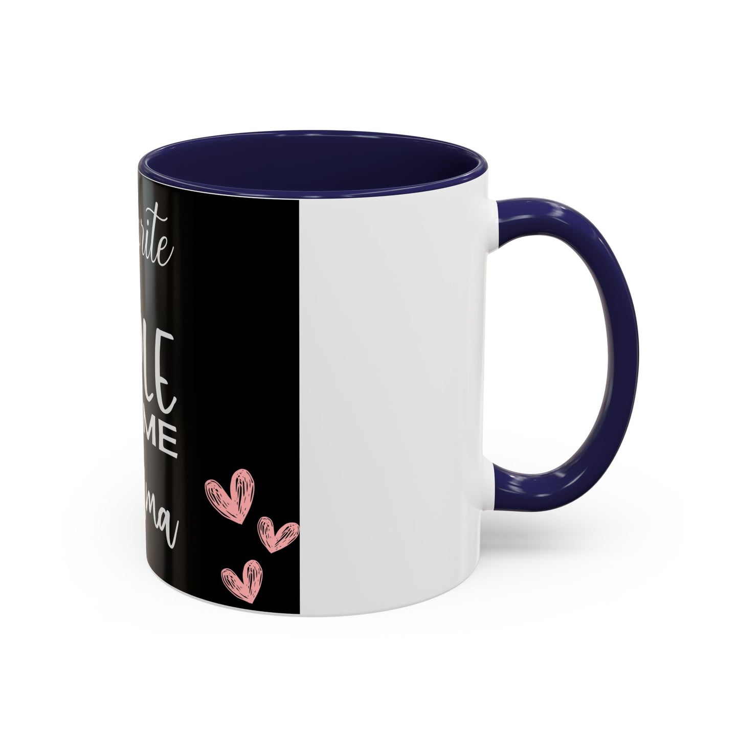 My favorite People call me Grandma-Accent Coffee Mug (11, 15oz)