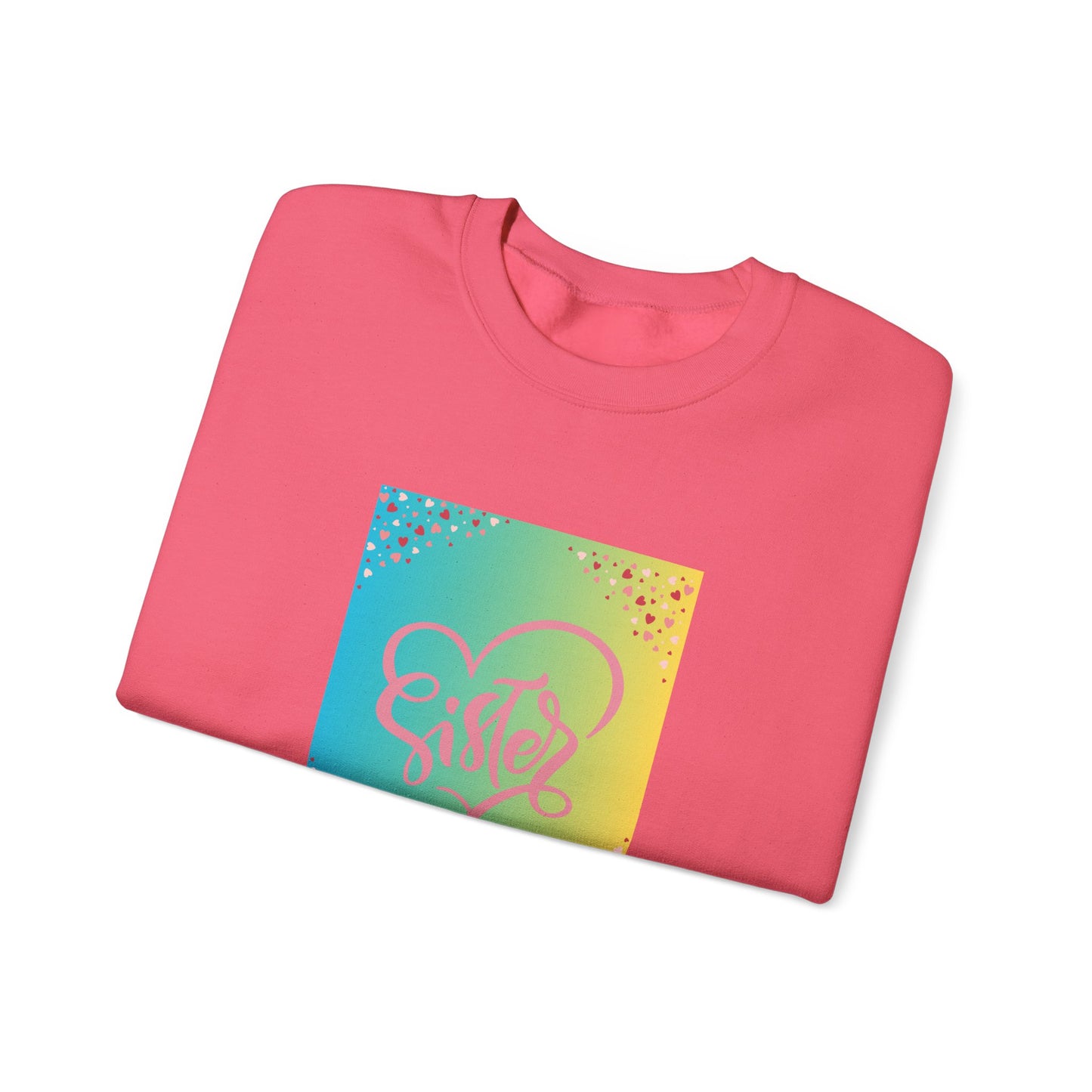 Sister Love Crewneck Sweatshirt - Colorful Heart Design