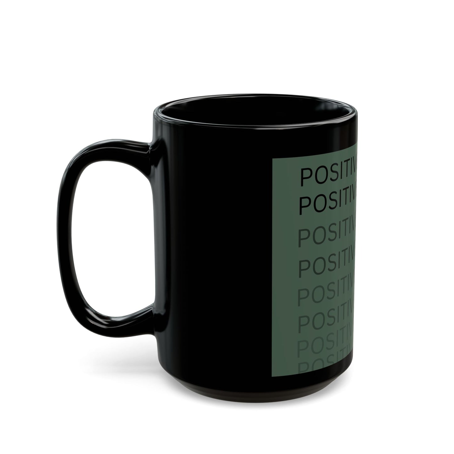 Positive Mindset Black Mug - 11oz & 15oz Motivational Coffee Cup for Daily Inspiration