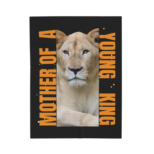 Mother of a Young King Velveteen Plush Blanket - Cozy Gift for Moms