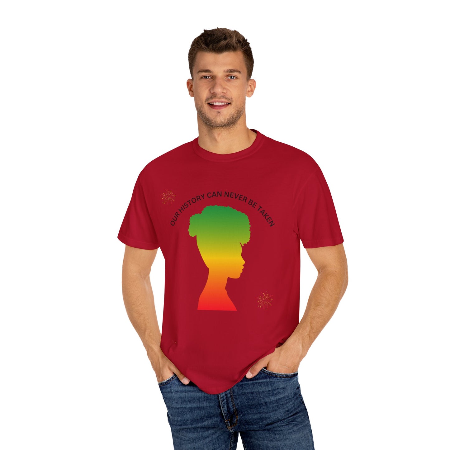 Unisex Garment-Dyed T-Shirt - ‘Our History Can Never Be Taken’ African Heritage Tee