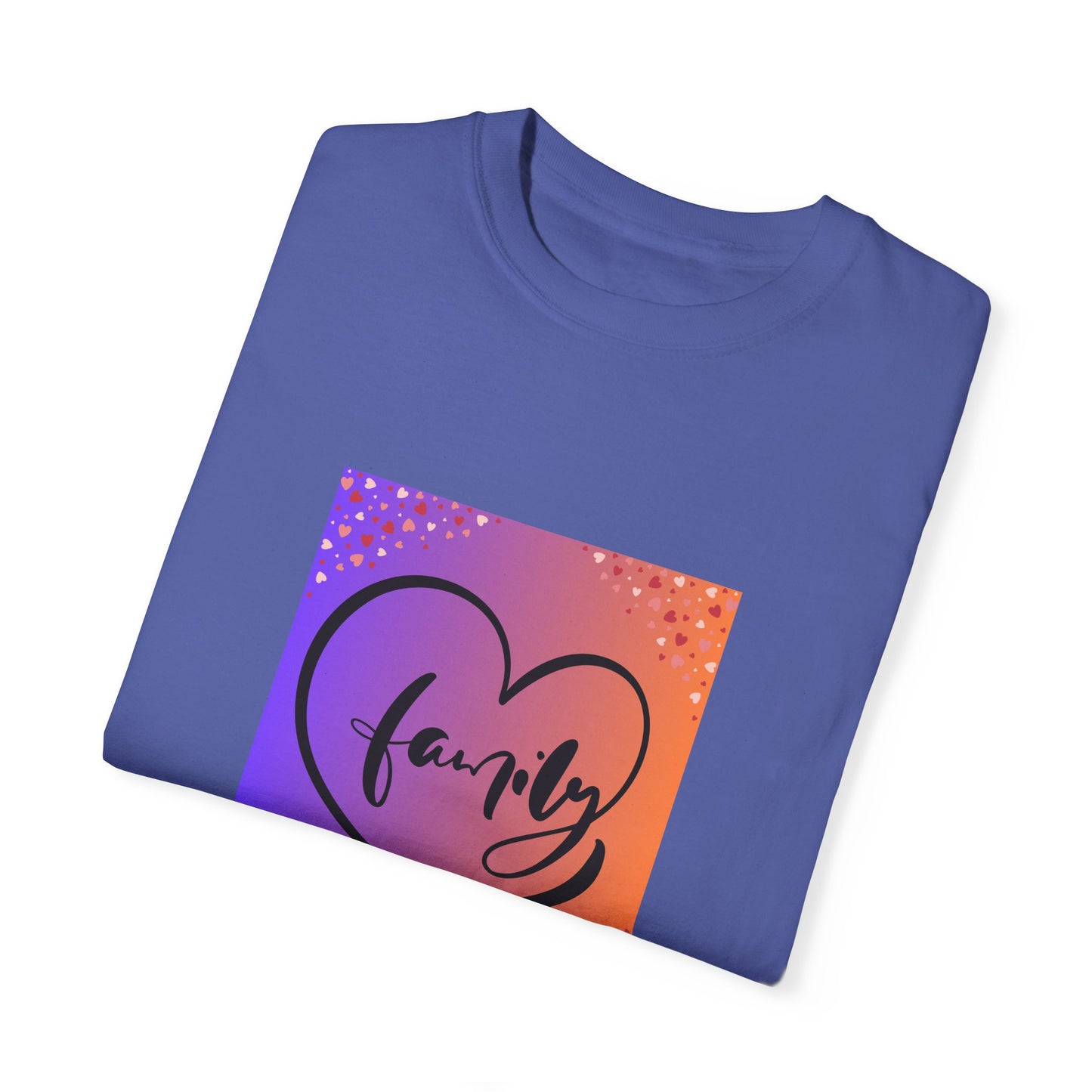 Family Love Unisex Garment-Dyed T-Shirt