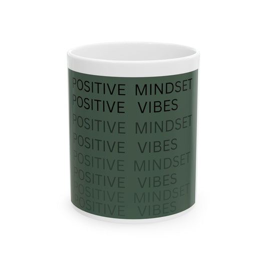 Positive Mindset Positive Vibes Ceramic Mug, (11oz, 15oz)