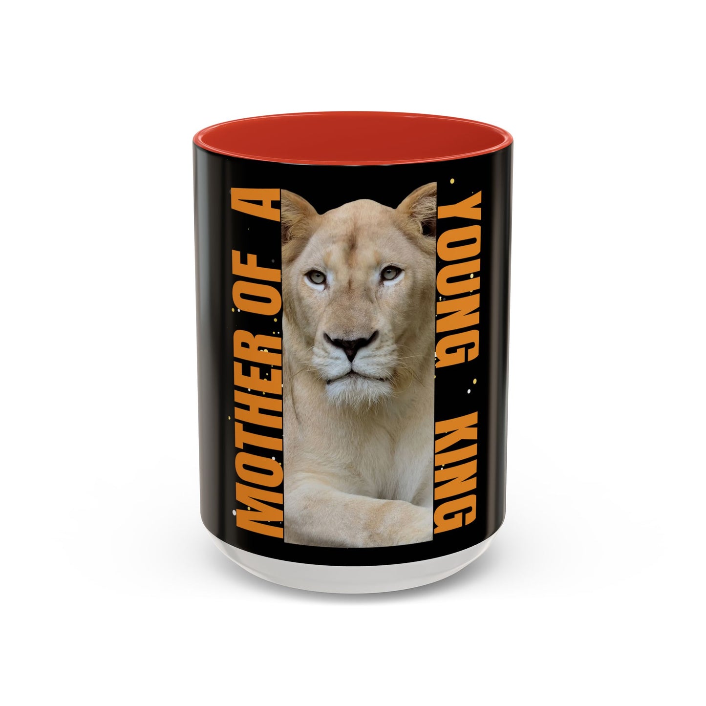 Mother of a Young King Accent Coffee Mug - Perfect Gift for Proud Moms