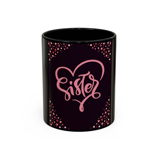 Sister Love Accent Coffee Mug - 11oz & 15oz Happy Heart Design for Gift Giving