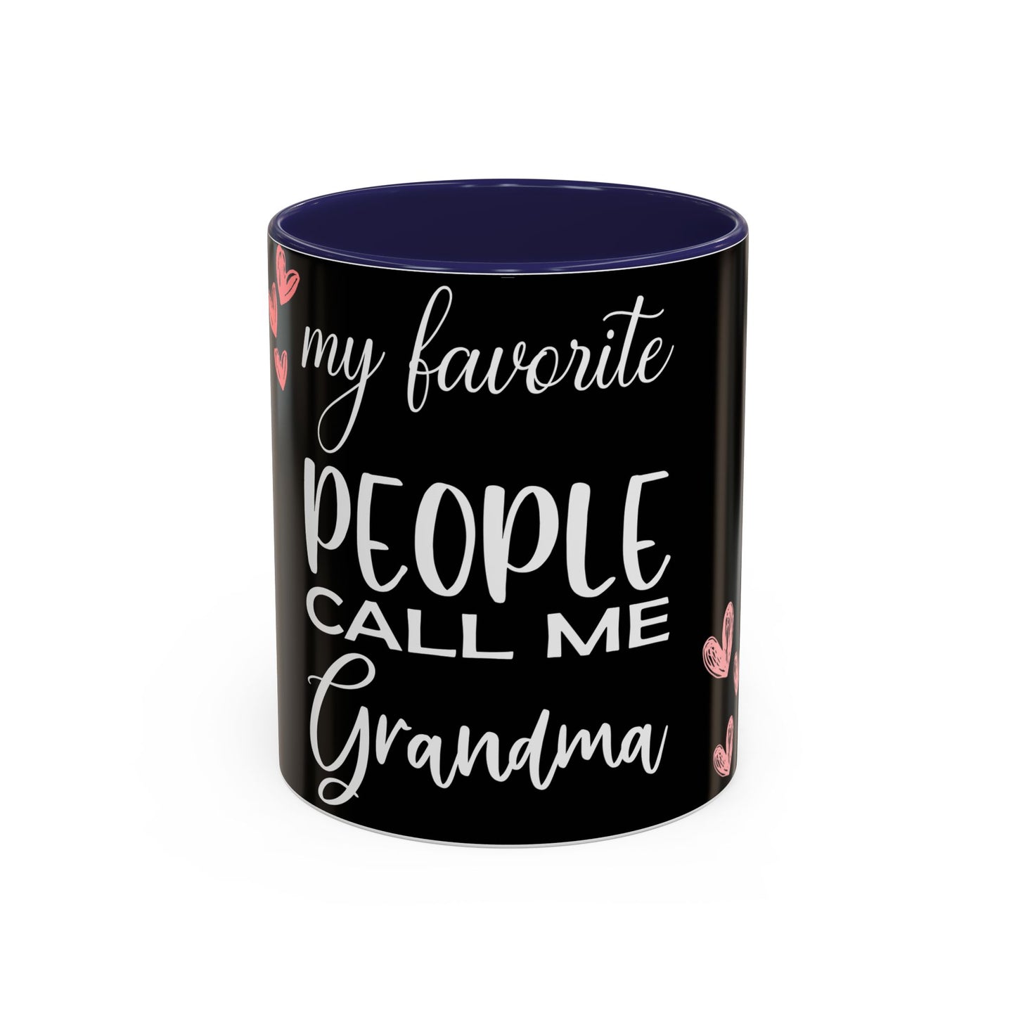 My favorite People call me Grandma-Accent Coffee Mug (11, 15oz)