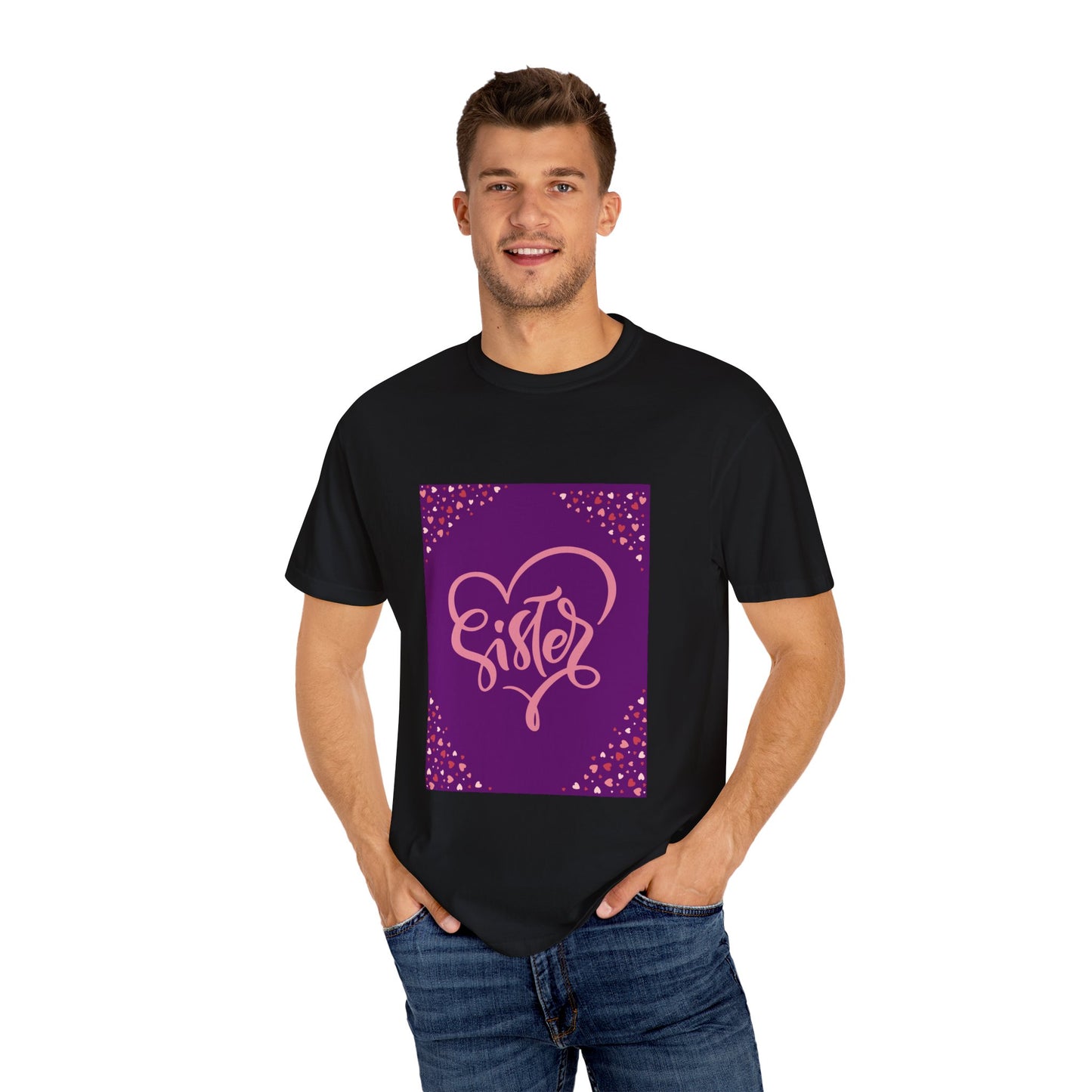 Sister Love Garment-Dyed T-Shirt - Perfect Gift for Sibling Celebrations