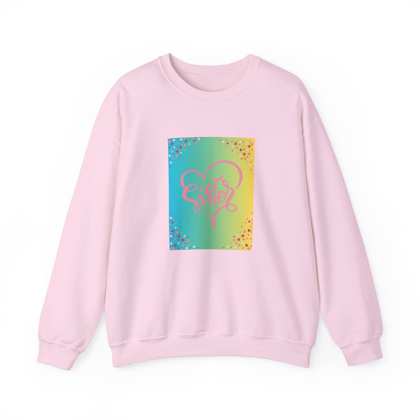 Sister Love Crewneck Sweatshirt - Colorful Heart Design
