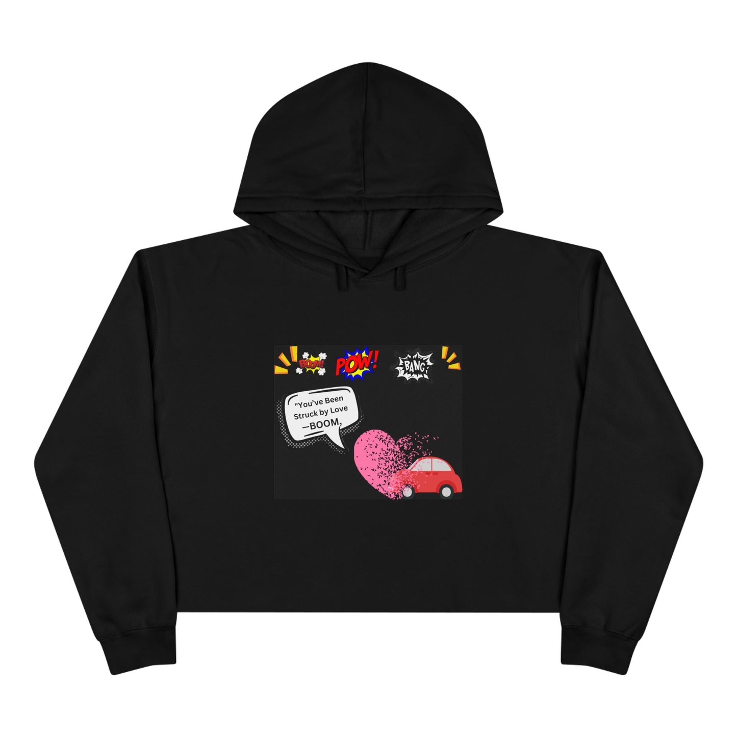 You been Struck by Love-Fun Pop Art Crop Hoodie - Cute Heart Car Design