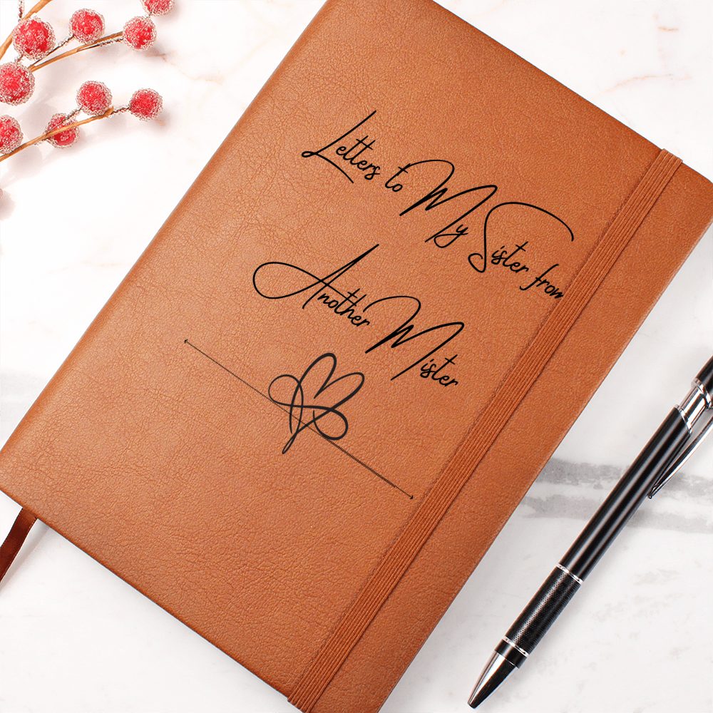 Letters to my Sister from Another Mister